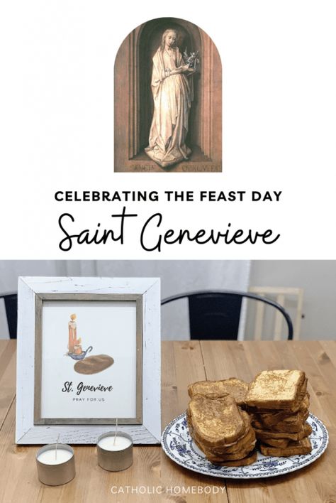 Saint Genevieve, Catholic Core, Devotional Ideas, Catholic Kids Activities, Catholic Feast Days, Catholic Traditions, Activities To Do With Kids, St Genevieve, Liturgical Living