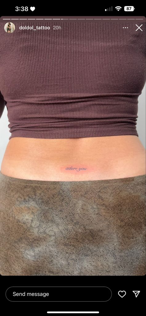 Cute Low Back Tattoos, Made With Love Tattoo Lower Back, Subtle Tattoos For Women Inspiration, Rare Soul Tattoo, Tattoo Above Buttocks, Cute Upper Thigh Tattoos, Lower Back Word Tattoos, Private Tattoos For Women, Tiny Back Tattoos For Women