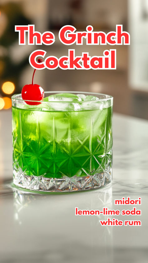 The Grinch Cocktail Grinch Cocktail Midori, Grinch Themed Alcoholic Drinks, Grinch Vodka Cocktail, Grinch Themed Cocktail, Holiday Cocktail Recipes Christmas, Grinch Cocktails Drink Recipes, Grinch Sangria, Grinch Punch Alcohol, Grinch Drink For Adults