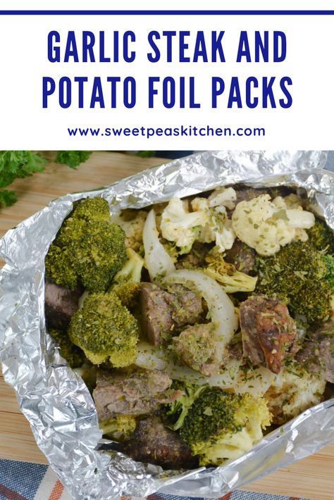 Steak Foil Packets, 2b Mindset Recipes, Foil Packet Potatoes, Foil Pack Recipes, Foil Pack Dinners, Foil Packet Dinners, Garlic Steak, Steak Potatoes, Foil Pack Meals