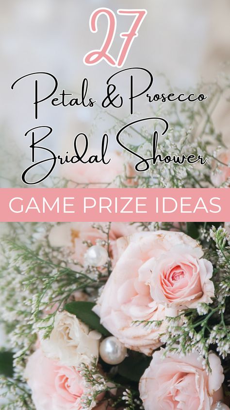 These petals and prosecco bridal shower game prize ideas are wonderful! Petals And Prosecco Bridal Shower Theme Games, Bridal Shower Petals And Prosecco Theme, Prosecco And Petals, Bridal Shower Prize Ideas, Petals And Prosecco Bridal Shower Theme, Prosecco Bridal Shower Theme, Game Prize Ideas, Bridal Shower Game Prizes, Diy Bridal Shower Games