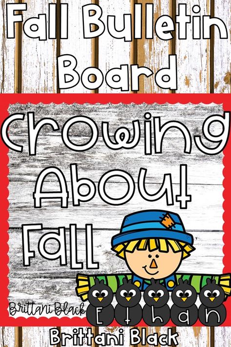 This Crowing About Fall Bulletin Board set is so much fun for students that are learning about scarecrows.  This lesson kit includes a scarecrow boy and girl topper, bulletin board letters and writing paper and crows for making a name craft.  Students will color, cut and glue to strengthen fine motor skills.  This lesson makes a wonderful display for bulletin boards, hallways and classroom doors. Scarecrow Bulletin Board, Bulletin Board Sayings, Fall Classroom Door, Crafts For Fall, First Grade Crafts, Fall Bulletin Board, Scarecrow Crafts, Fall Classroom, Fall Bulletin Boards