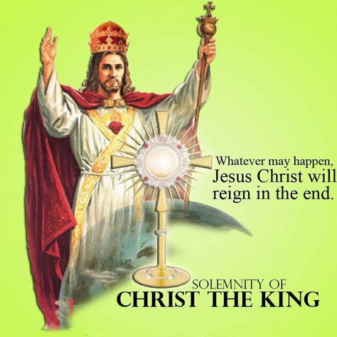 Christ The King Feast, Christ The King Sunday, Saints Prayers, Sunday Prayer, Happy Feast, Sunday Quotes Funny, King Picture, Catherine Of Alexandria, Jesus Our Savior