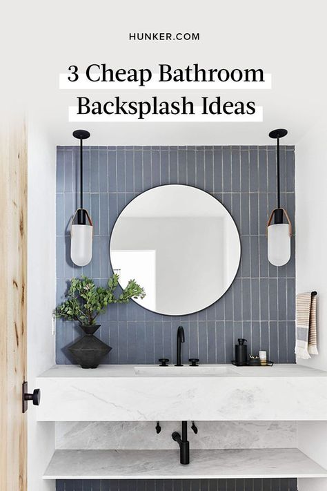 There's one small element that has a lot of potential: your bathroom backsplash. Here, we've gathered a few budget bathroom backsplash ideas to inspire your next design move. #hunkerhome #cheap #bathroom #bathroomrenovation #bathroomideas Bathroom Backsplash Ideas, Vanity Backsplash, Tile Backsplash Bathroom, Cheap Bathroom, Unique Backsplash, Cheap Bathrooms, Ideal Bathrooms, Guest Bathrooms, Bathroom Backsplash