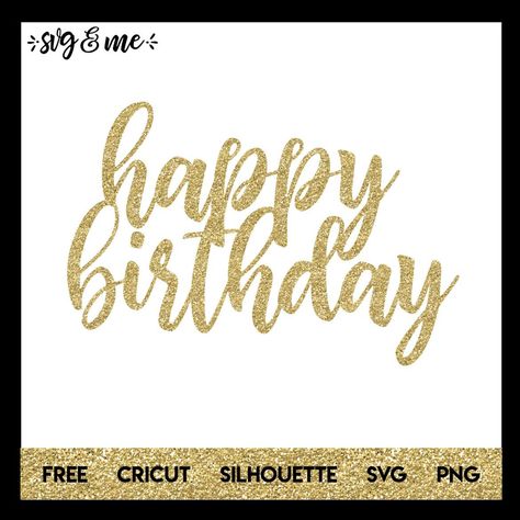 Free Happy Birthday Svg Files For Cricut, Happy Birthday Cake Topper Svg Free, Birthday Svg Files Free, Happy Birthday Svg Free, Chocolate Writing, Happy Birthday Cake Topper Svg, Happy Birthday Friendship, Happy Birthday Topper, Happy Birthday For Her