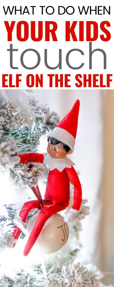 The Elf on the Shelf season is here, and we all know some kid will touch the Elf. If you're not sure what to do or say to your kids,  IF this happens in your house, I have some suggestions for you! Here is a list of things you can say or do if someone touches the Elf on the Shelf. #elfontheshelf #elfontheshelfideas Touched Elf On The Shelf Ideas, Elf On The Shelf Gets Touched, Elf Has Been Touched, What To Do When Your Kid Touches The Elf, When Kids Touch Elf On The Shelf, Elf On The Shelf After Being Touched, Elf On The Shelf Got Touched, Touching The Elf On The Shelf, Elf Was Touched Ideas