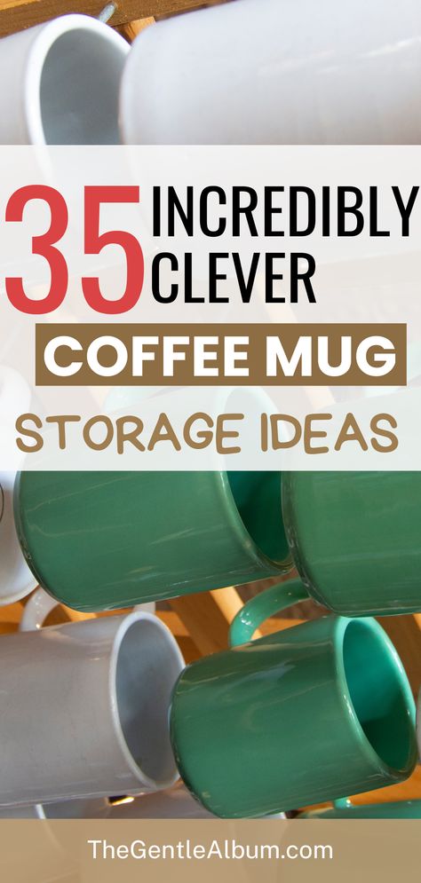 Coffee Cup Holders Diy, Displaying Coffee Mugs, Nespresso Storage Ideas, Ways To Display Mugs, Diy Coffee Mug Tree, Coffee Mug Organization Cabinets, Mug Storage Ideas Small Spaces, Coffee Mug Display On Counter, Diy Mug Tree