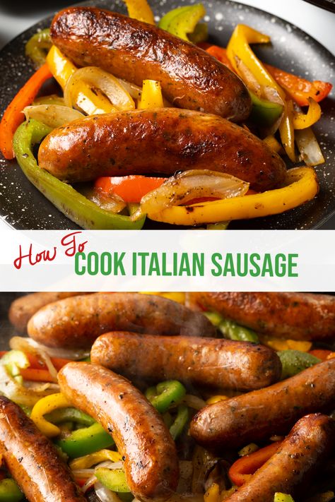 How to Cook Italian Sausage Links - We share the tried and true easy steps and tips to cook flavorful Italian sausages and peppers using the grill, oven, or stovetop. Plus our quick recipe for one skillet sausage and peppers with onions! | A Spicy Perspective Johnsonville Italian Sausage Recipes, Italian Sausage And Peppers Skillet, Dutch Oven Sausage And Peppers, Beef Sausages Recipe, Cooking Italian Sausage On Stove, How To Cook Italian Sausage Links, What To Cook With Italian Sausage, Smoked Italian Sausage Recipes, Mild Italian Sausage Recipes Healthy