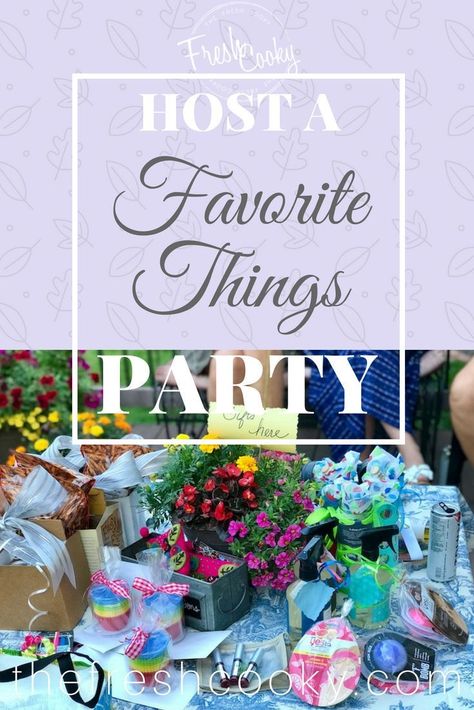 My Favorite Things Party, Favorite Things Party, Creative Gift Ideas, Ideas Party, Party Entertainment, Gift Exchange, Summer Parties, My Favorite Things, Girls Night Out