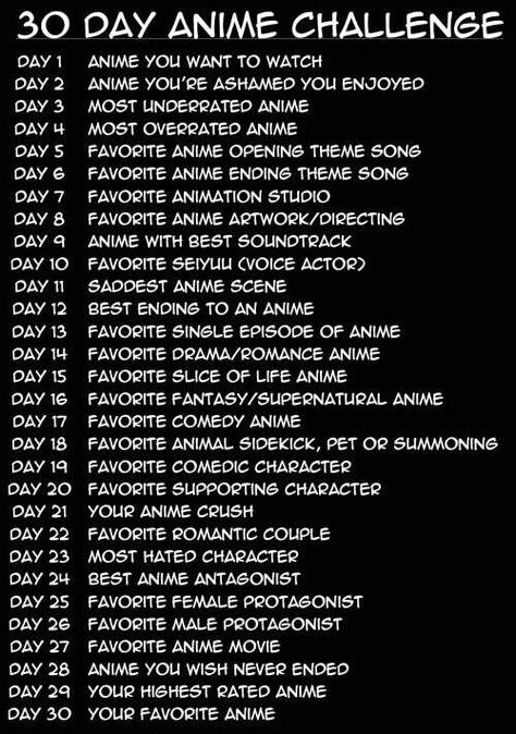 30 Day Anime Challenge, text; Otaku Otaku Day, Anime Challenge, 30 Day Art Challenge, Otaku Issues, 30 Day Drawing Challenge, Otaku Room, Cos Play, Drawing Prompt, A Silent Voice