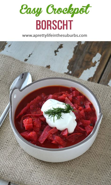 Crock Pot Borscht, Easy Borscht Recipe, Borscht Soup Recipe Crock Pot, Crockpot Beets Recipe, Vegetable Borscht Soup, Easy Borchtch Soup Recipes, Slow Cooker Borscht Soup Recipe, Crockpot Borscht Soup, Slow Cooker Borscht