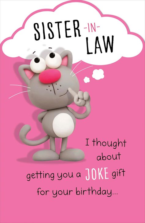 Sister In Law Joke Gift Birthday Card – Evercarts Happy Birthday Wishes Sister, Daughter And Son, Love Anniversary Quotes, Birthday Message, Love Anniversary, Birthday Messages, Sister In Law, Funny Humor, Happy Birthday Wishes