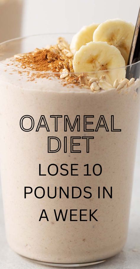 Delve into the 7-Day Oatmeal Diet Plan, a nutritious journey designed with one goal in mind: shedding up to 10 pounds in just a week! Loose Weight Diet, Oatmeal Diet Plan, Oatmeal Diet, Adobe Express, Low Carb Snack, Healing Remedies, Lose 10 Pounds, Fat Burner Drinks, Diet Meal Plans