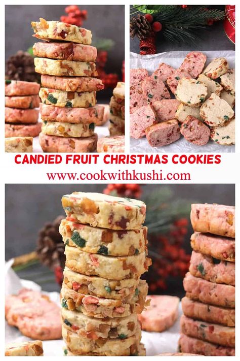 Tutti Frutti Cookies, Fruitcake Cookies Recipe Candied Fruit, Candied Fruit Cookies, Karachi Biscuits, Ginger Nut Biscuits, Candied Fruit Recipes, Nut Butter Cookies, Refrigerator Cookies, Fruity Cookies