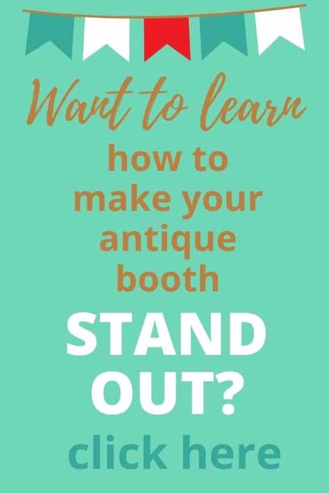 Make Your Antique Booth Stand Out Seasonally Antique Booth Items That Sell, Booth Ideas Vendor Flea Markets, Best Selling Antique Booth Items, Outdoor Flea Market Booth Ideas, Styling An Antique Booth, How To Start An Antique Booth, Flea Market Booth Staging, Antique Mall Booth Staging, Setting Up An Antique Booth