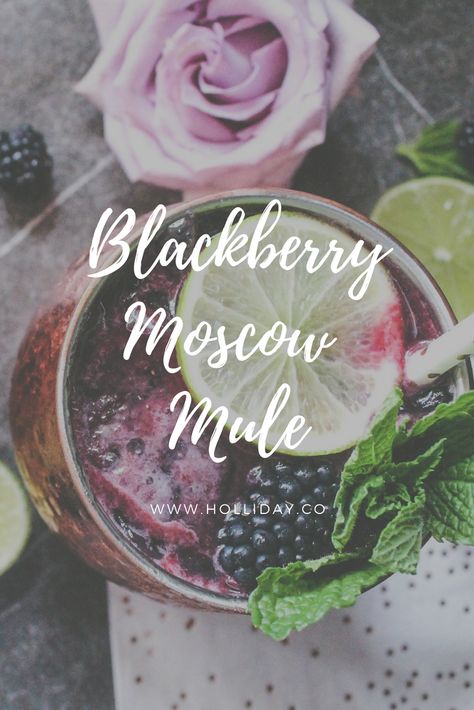 Blackberry Moscow Mule - Crystal Holliday with The Holliday Collective Purple Moscow Mule, Blackberry Moscow Mule Recipe, Huckleberry Moscow Mule Recipe, Blackberry Mule Cocktail, Huckleberry Mule Recipe, Moscule Mule Recipe, Huckleberry Mule, Blackberry Mule, Blackberry Moscow Mule