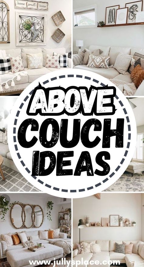 above couch ideas, above couch decor ideas, above couch decorations Decorating Above Couch, Above Couch Decor Ideas, Decorate Above Couch, Wall Above Couch Decor, Above Couch Ideas, Above Sofa Wall Decor, Living Room Above Couch Decor, Living Room Art Above Couch, Decor Above Sofa