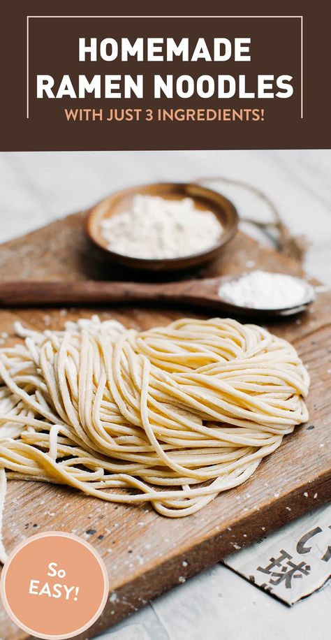 Learn how to make ramen noodles at home with just 3 ingredients! These homemade ramen noodles are perfectly chewy, tender, and incredibly easy to make. Use in stir-fries, soups, salads, and more! Sourdough Ramen Noodles, Ramon Noodles Recipes Homemade, Easy Homemade Ramen Noodles, Homemade Roman Noodle Recipes, Homemade Udon Noodles, Homemade Soup Noodles, Easy Ramen Noodle Recipes Simple, Gluten Free Noodles Homemade, Ramen Noodle Seasoning Recipe