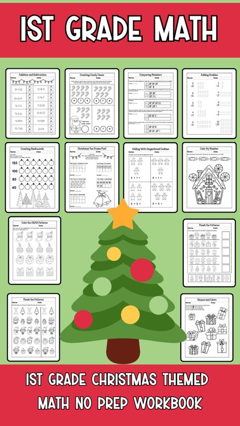 First Grade Christmas Themed Math No Prep Workbook Christmas Themed Kindergarten Worksheets, Christmas Worksheets 1st Grade, Christmas Math Activities 1st Grade, First Grade December Activities, Christmas Maths Year 1, Winter Worksheets 1st Grade, Christmas Math Worksheets First Grade, Christmas Math First Grade, Grade 1 Christmas Crafts