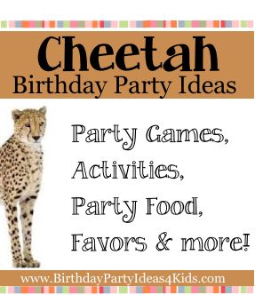 Cheetah Birthday Party Ideas Cheetah Racing Games Cheetahs are known for their speed so why not have some relay style racing games!  Race by teams or use a stopwatch and have the kids race individually and compare times.  Some fun ways to race like a cheetah are by: Running through an obstacle course Running backwards Running and jumping over orange cones  Running and twirling in a circle Running on feet and hands (like a cheetah) Running backwards on feet and hands Cheetah Birthday Party Games, Cheetah Party Food, Wild Cat Birthday Party, Big Cat Birthday Party, Wild Cat Party, Cheetah Party Ideas, Cheetah Birthday Party Ideas, Cheetah Themed Birthday Party, Leopard Birthday Party Ideas