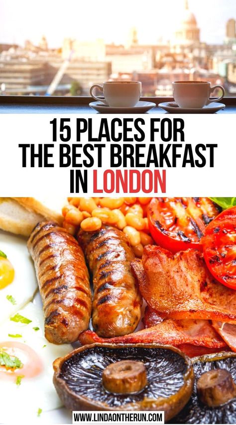 15 Places For The Best Breakfast In London London Food Guide, Breakfast London, Best Breakfast In London, Best Places To Eat In London, Places To Eat In London, Best Bakeries In London, Must Eat In London, Best British Food In London, London Where To Eat