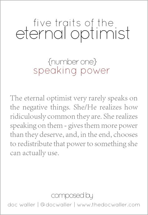 | Five Traits of the Eternal #Optimist | Eternal Optimist Quotes, Eternal Optimist, Optimist Quotes, Game Of Love, Inspiration Words, Quotes About Motherhood, Mental Training, Confidence Quotes, Many Faces