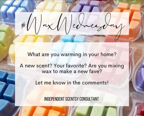 ✨ Wax Wednesday ✨ What are you warming today? ⬇️ Scentsy Wednesday Posts, Wax Wednesday Scentsy, Scentsy Wednesday, Wax Wednesday, Wednesday Posts, Engagement Posts, Scentsy Consultant, July 10, Let Me Know