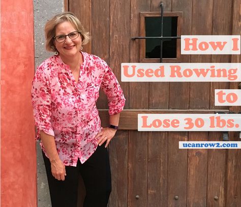 The rowing machine helped me lose 30 pounds and keep them off. Read how I did it and get my tips to help you meet your weight loss goal with rowing, too. #weightloss #rowing #rowingmachine #rowingmachineweightloss #fatloss Row Machine Before And After, Rowing Machine Before And After, Rowing Before And After Pictures, Rowing Machine Workout Benefits, Rowing Benefits, Erg Rowing, Row Machine Benefits, Indoor Rowing Workout, Total Body Workouts