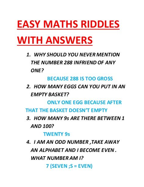 Easy maths riddles with answers Maths Riddles With Answers, Difficult Riddles With Answers, Math Humor Funny, Kids Riddles With Answers, Maths Riddles, Word Puzzles Brain Teasers, Math Riddles With Answers, Math Riddles Brain Teasers, Brain Math