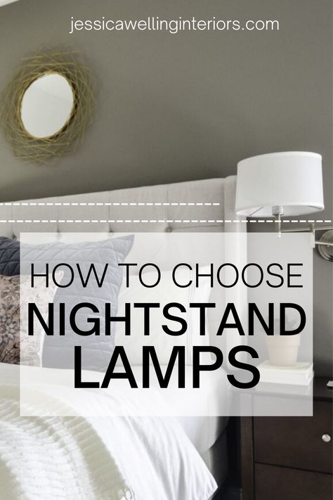 How To Choose Nightstand Lamps for Your Bedroom Bedside Lamps Dark Furniture, Bedside Styling Night Stands, Transitional Lamps Bedroom, Bedroom Side Table Lighting Ideas, Minimalist Nightstand Lamp, Mens Bedroom Lamps, Lamps In Bedroom Ideas, Beside Table Lamp, Lamps For Black Nightstands