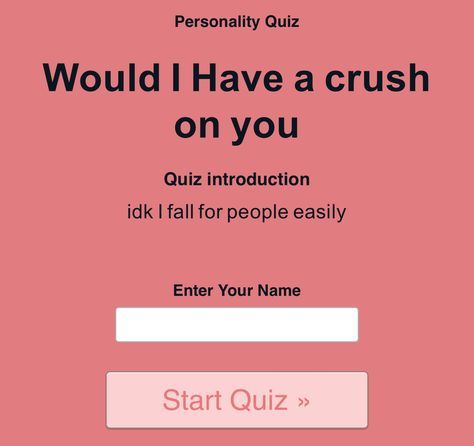 idk I fall for people easily How Many People Have A Crush On You Quiz, Weird Quizzes, Crush Quiz, Uquiz.com Quizzes, Tweet Ideas, Quotev Quizzes, Silly Quizzes, Crush Quizzes, Random Quizzes