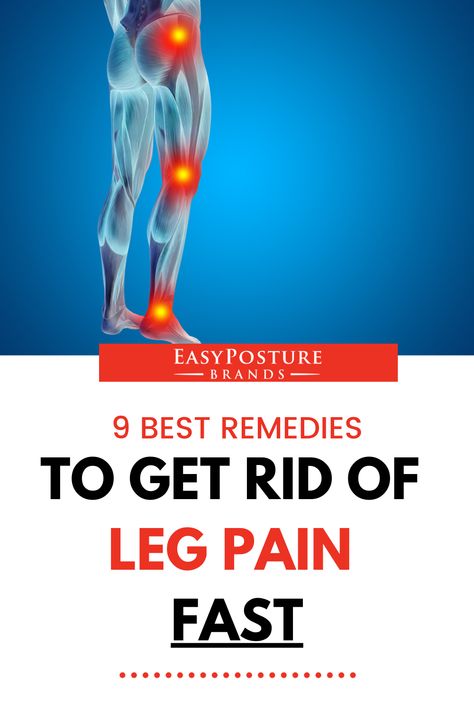 How to Get Rid of Leg Pain Immediately: 9 At-Home Remedies Stiff Legs Remedy, Leg Pain Relief Remedies, Leg Muscle Pain, Lower Leg Pain, Lumbar Pain, Aching Legs, Pain Relief Remedies, Sciatica Exercises, Nerve Pain Relief