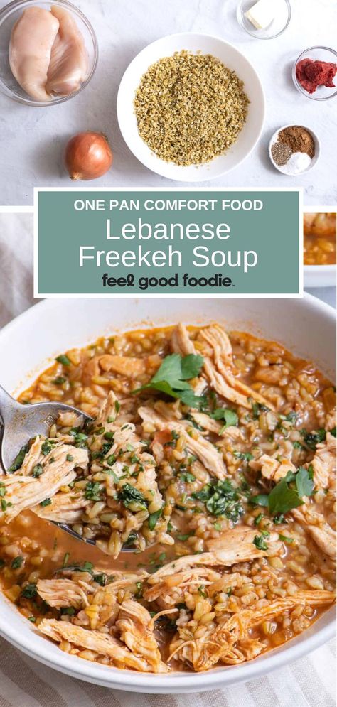 Freekah Recipes Soup, Lebanese Chicken Soup, Lebanese Soup Recipes, Lebanese Freekeh, Lebanese Soup, Freekeh Soup, Freekah Recipes, Freekeh Recipes, Healthy Whole Food Recipes