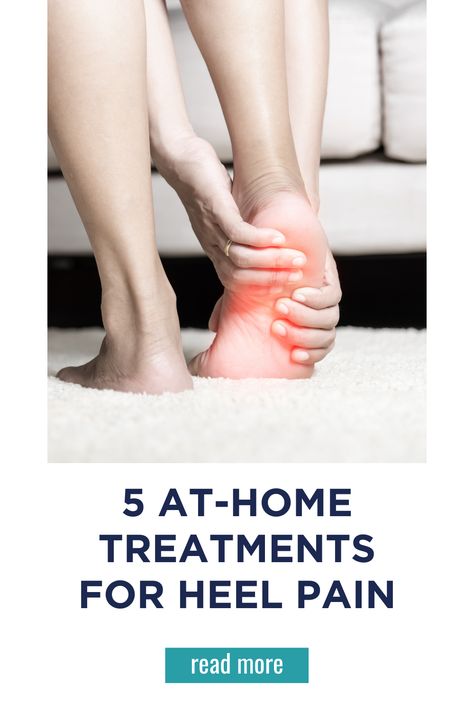 5 At-Home Treatments for Heel Pain Heel Pain Relief Remedies, Heel Pain Relief, Pain Relief Remedies, Cleanse Your Body, Heel Pain, Foot Health, Foot Pain, In The Meantime, Health Education