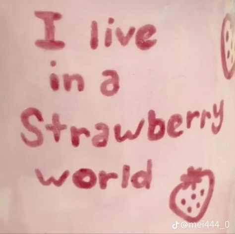 I live in a strawberry world Inspirational Stories, Mia 3, Just Girly Things, Goal Setting, Top Ten, Strawberry Shortcake, Kimchi, Pretty Words, Pretty Quotes