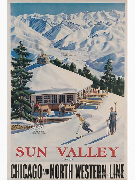 American Travel Posters, Vintage Ski Posters, Ski Vintage, Sun Valley Idaho, Ski Art, Colorado Winter, Ski Posters, Chicago Travel, Ski Lodge