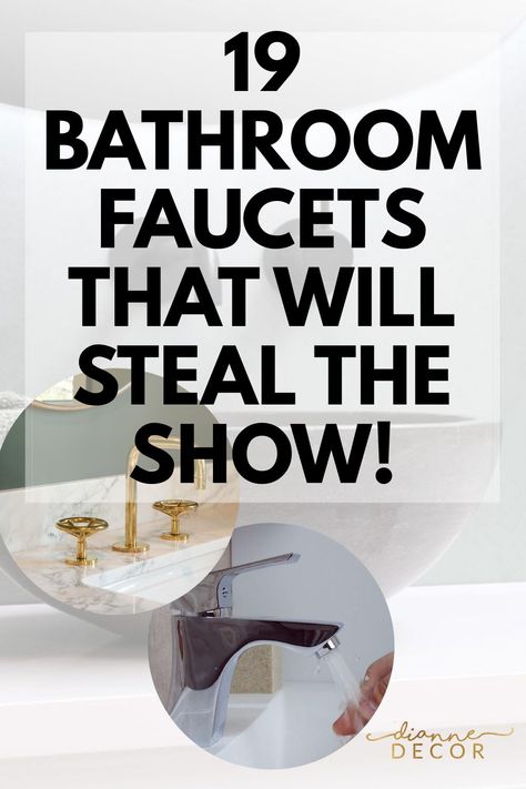 Bathroom faucets can make a big impact on a small space. While it may seem like an insignificant detail to some, the style of your bathroom faucet says a lot about you and your home. So, in this post, I'm not only going to highlight 19 show-stopping bathroom faucets, but I'll touch on a few pros and cons of each type as we go along. #bathroomfaucets #bathroomdesign #bathroomideas #homedecor #decor Master Bath Faucet Ideas, Bathroom Shower Faucet Ideas, Modern Faucets Bathroom, Farmhouse Bathroom Faucet Ideas, Farmhouse Faucet Bathroom, Bathroom Fixture Ideas, Bathroom Faucet Ideas, Waterfall Faucet Bathroom, Vanity Faucets Bathroom