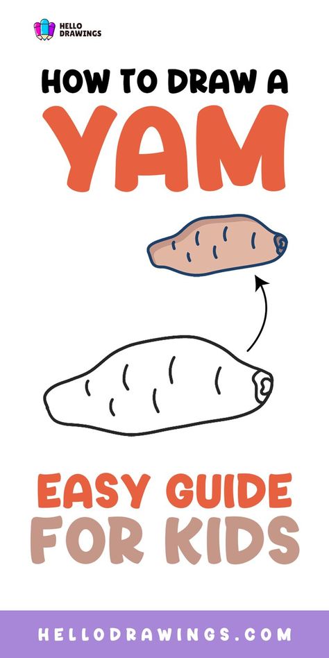 How to Draw a Yam | Step by Step Guide for Kids Vegetable Drawing, Easy Vegetable, Food Drawing, Basic Shapes, Drawing Skills, Drawing Tutorials, Step By Step Guide, Step By Step Drawing, Easy Tutorial