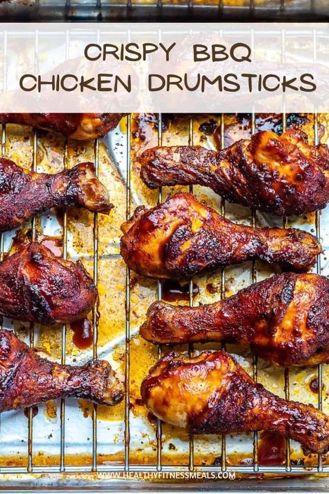 These Baked chicken drumsticks are so crispy on the outside, tender on the inside, and easy to make. Made with a sweet and tangy BBQ sauce, it is the perfect chicken recipe to serve your guests all year round.  #drumsticks #chickenrecipe #bbqchicken via @healthyfitnessmeals Barbeque Chicken Drumsticks In The Oven, Chicken Legs And Wings Recipes Oven Baked, Bbq Chicken In Oven Drumsticks, Barbecue Chicken Drumsticks Oven, Crispy Baked Bbq Chicken Drumsticks, Crispy Bbq Chicken Legs In The Oven, Baked Barbeque Chicken Drumsticks, Best Drumstick Recipe, Drum Stick Recipes Baked