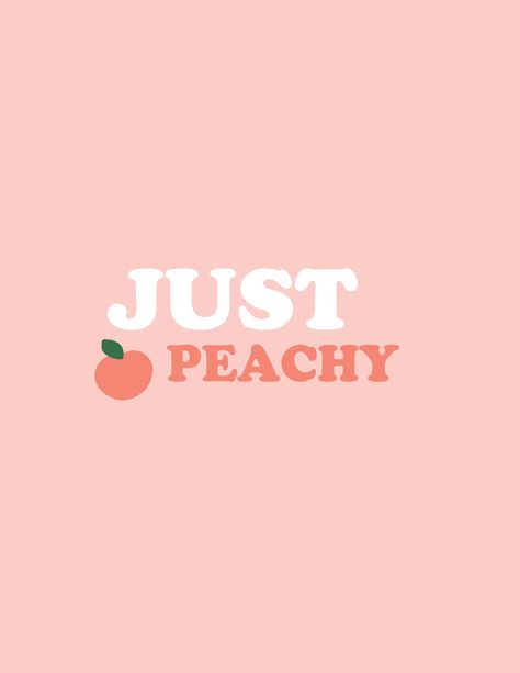 A Bubbly LifeJust Peachy Printable - A Bubbly Life Just Peachy Wallpaper, Aesthetic Wallpaper Peach, Peachy Quotes, Peachy Aesthetic, Pastel Quotes, Wallpaper Estetika, Peach Wallpaper, Peach Aesthetic, Peach Art