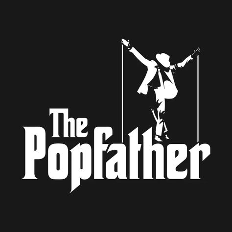 The Popfather - Michael Jackson - T-Shirt | TeePublic Michael Jackson Shirt, Michael Jackson Merchandise, Geek Shirts, New T, Michael Jackson, Cool T Shirts, Cool Shirts, Geek Stuff, Shirt Designs