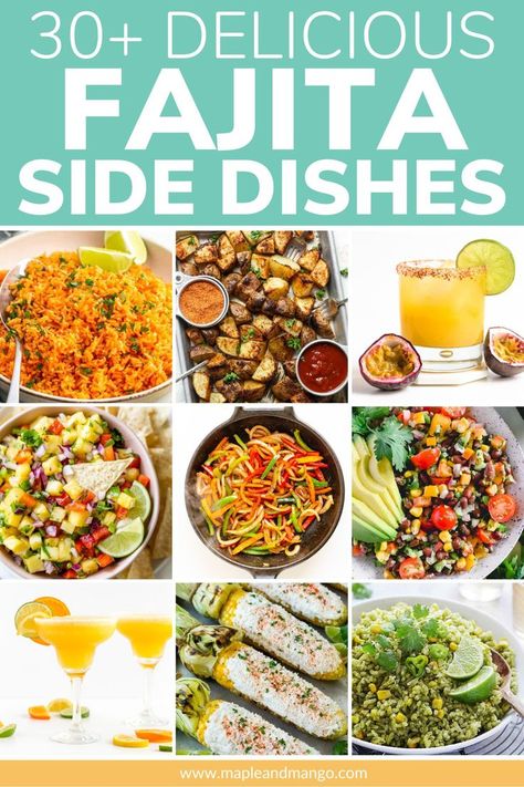 Side Dishes For Fajitas! Wondering what to serve with fajitas? Whether you are having friends over, hosting a Cinco de Mayo party or perhaps just simply want to stretch out a weeknight family dinner, here are 30+ easy and delicious sides to pair with your favorite fajita recipe! | www.mapleandmango.com Side Dishes For Fajitas, Fajita Sides, Fajita Side Dishes, Healthy Sides For Steak, Weeknight Family Dinner, Pork Fajitas, Burger Side Dishes, Party Side Dishes, Dinner Party Appetizers