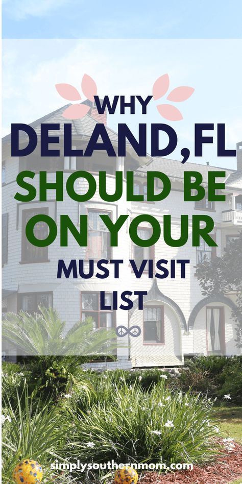 Why DeLand Florida Should Be on Your Must-Visit List – Simply Southern Mom Deland Florida Things To Do, Deland Fl, Deland Florida, Southern Mom, Florida Camping, Florida Adventures, Unique Restaurants, Old Florida, Sunshine State