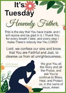 Daily Dose To A Blessed Life: Tuesday July 9th 2024 🙏🏾 Read James 5 🙏🏾 Prayer and confession 🙏🏾 Tuesday Night Prayer, Tuesday Blessings Scripture, Tuesday Blessings Mornings, Tuesday Prayer, Easter Scriptures, Tuesday Blessings, Motivational Scriptures, Prayer For Health, James 5