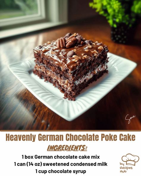 Heavenly German Chocolate Poke Cake Chocolate Poke Cake Recipes, Russian Tea Mix Recipe, Wafer Cake Recipe, German Chocolate Poke Cake, Pecan Praline Cake, Homemade Cake Mixes, German Chocolate Cake Recipe, German Chocolate Cake Mix, Cake Mix Ingredients