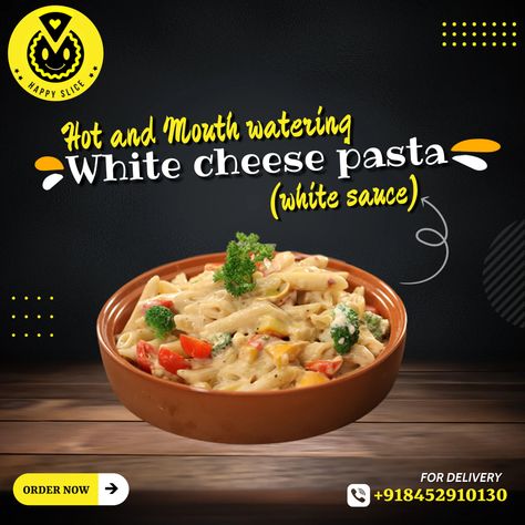 You Can Buy A Good Pasta From Anywhere But When You Buy From Happy Slice Restaurant In Koparkhairane It Has A Different Feeling And Taste. Pasta Creative Post, Pasta Social Media Post, Pasta Advertisement, Pasta Ads, Fast Food Pasta, Restaurant Ads, Rice Ideas, Pasta Cup, Red Pasta