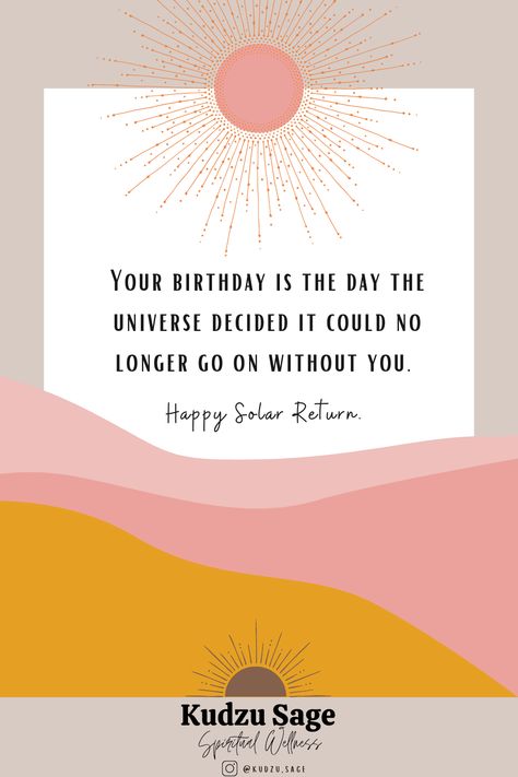 🌞Solar returns are all about completing another trip around the sun. It marks our very own personal new year and initiates a new journey of growth, transformation, and radiant possibilities. Here's to embracing the sun's annual orbit and gratitude to seeing a new year. In other words, happy birthday.🌞 Solar Return Birthday, Happy Solar Return, Moon Birthday Quotes, Solar Return Birthday Quotes, Another Year Around The Sun, 365 Days Around The Sun Birthday, Another Trip Around The Sun Quotes, Trip Around The Sun Birthday Quotes, Happy Birthday Buddha Quotes