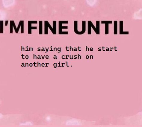 He Got Me Like :3, He's Not Mine But I Love Him, What Do I Like About Him, When You Like Him But He Likes Her, I Liked Him But He Didnt Like Me, He Has A Gf Quotes, You Like Him But He Has A Gf, He Likes Someone Else Quotes, Pov You Like Him But He Likes Someone Else