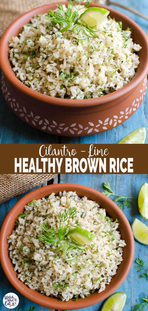 This healthy cilantro lime brown rice pairs perfectly with many Mexican dishes. You will love this Mexican inspired simple and easy rice recipe. Also, it is vegan and gluten-free. | #watchwhatueat #brownrice #Mexican #healthyrecipe Cilantro Lime Brown Rice And Quinoa, Chipotle Cilantro Lime Rice, Lime Brown Rice, Cilantro Lime Brown Rice, Healthy Brown Rice, Daniel Fast Recipes, Easy Rice, Perfect Rice, Easy Rice Recipes