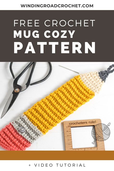 Teacher Crochet Gifts Patterns, Crochet Pencil Cup, Teacher Crochet Gifts, Crochet Teacher, Crochet Teacher Gifts, Mug Cozy Pattern, Winding Road Crochet, Crochet Pencil, Cup Cozy Pattern